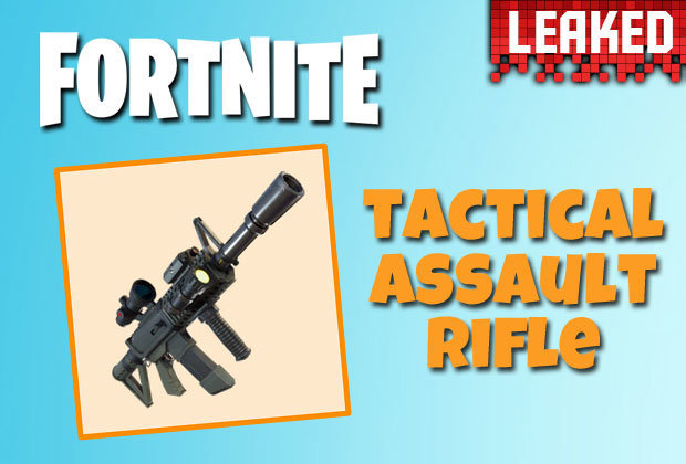 Fortnite-Tactical-Assault-Rifle-LEAKED-Epic-Games-Battle-Royale-Update-revealed-691302